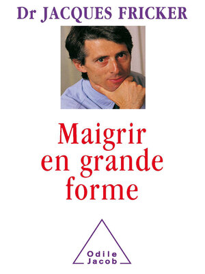 cover image of Maigrir en grande forme